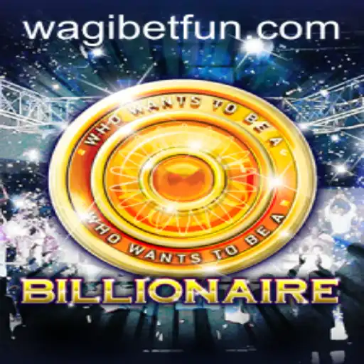 Exploring the Strategy and Excitement of Billionaire: The Thrilling Game on WAGIBET.COM