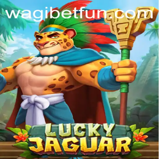 Exploring the Thrills of LuckyJaguar on WAGIBET.COM
