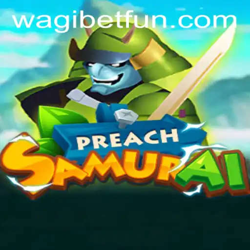 Exploring PreachSamurai: The Ultimate Gaming Experience in 2023