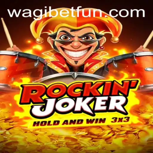 Rockinjoker: Unveiling a Riveting New Game Experience at WAGIBET.COM
